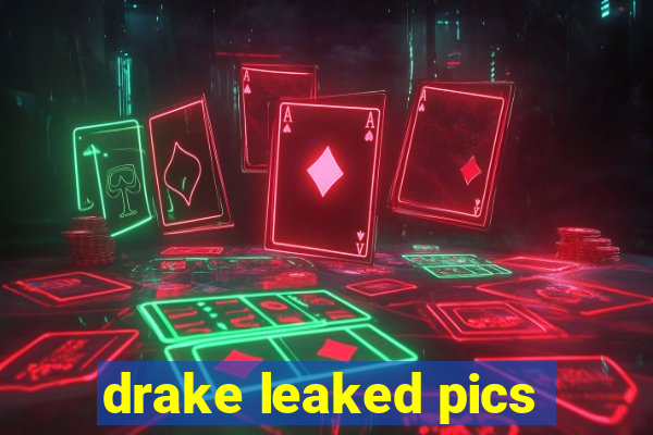 drake leaked pics